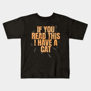 Logo If You Read This I Have A Cat On Purrsday Kids T-Shirt